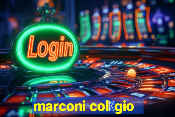 marconi col茅gio