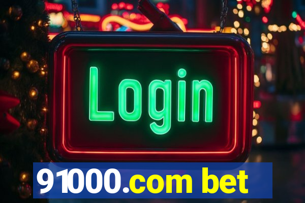 91000.com bet