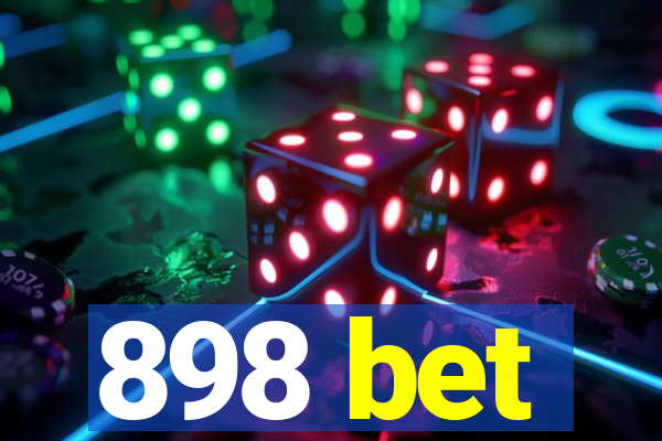 898 bet