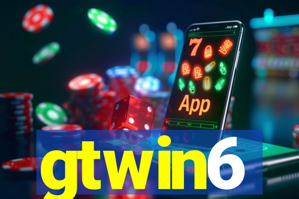 gtwin6