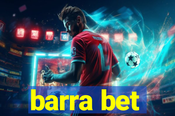 barra bet