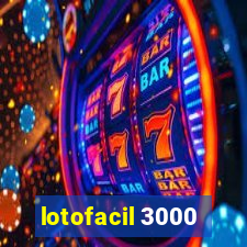 lotofacil 3000