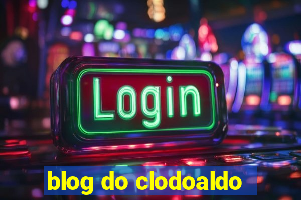 blog do clodoaldo