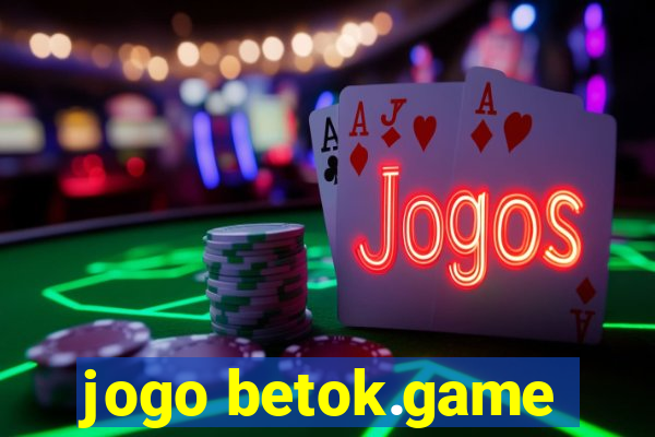 jogo betok.game