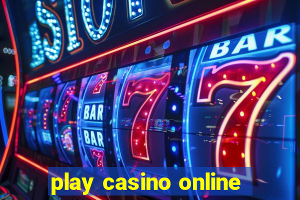 play casino online