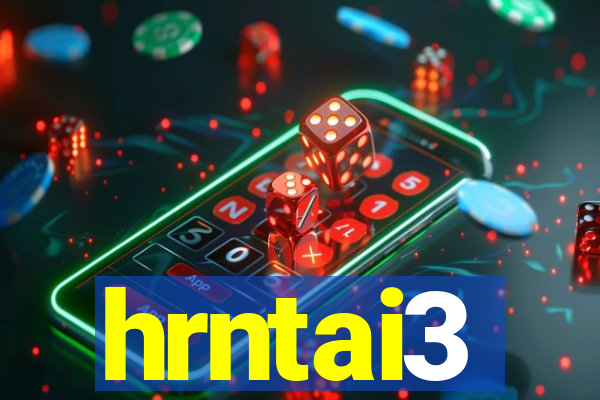 hrntai3