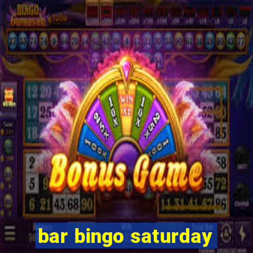 bar bingo saturday