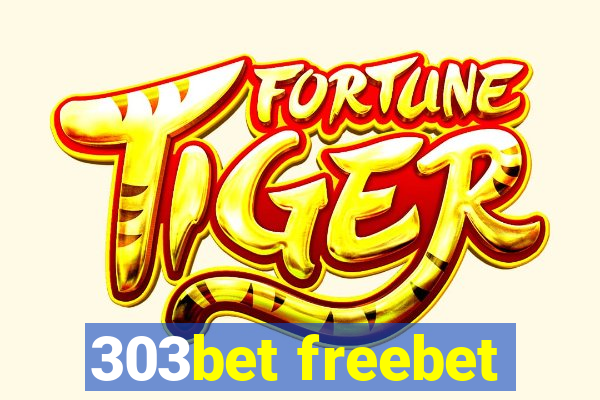 303bet freebet