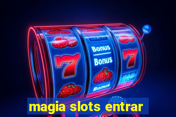 magia slots entrar