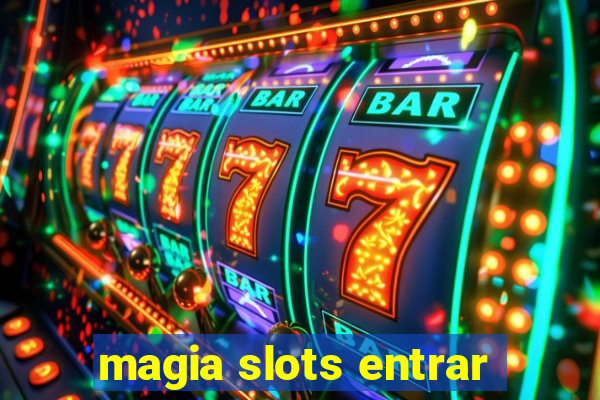 magia slots entrar