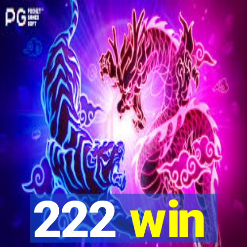 222 win