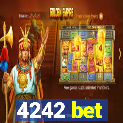 4242 bet