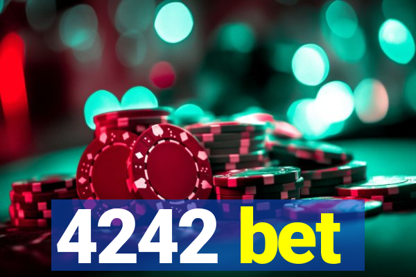 4242 bet