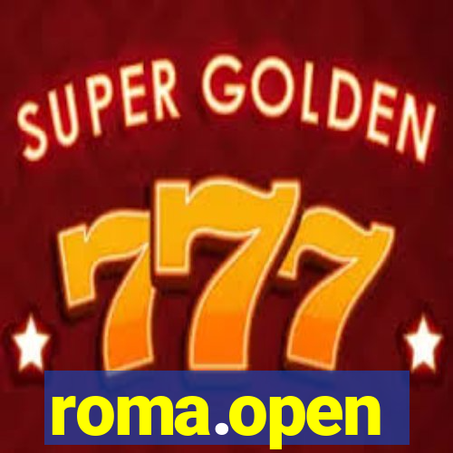 roma.open