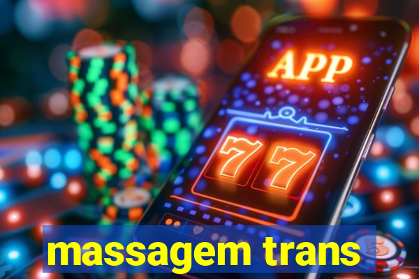 massagem trans