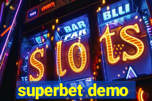 superbet demo