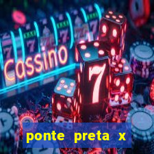 ponte preta x novorizontino palpites