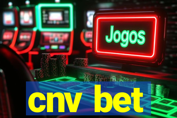 cnv bet