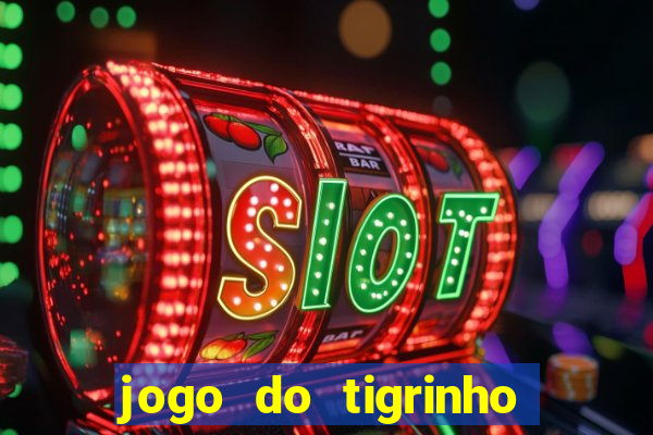 jogo do tigrinho plataforma de 1 real