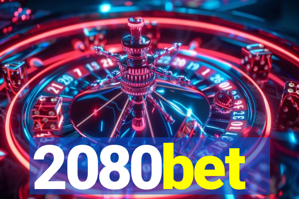 2080bet