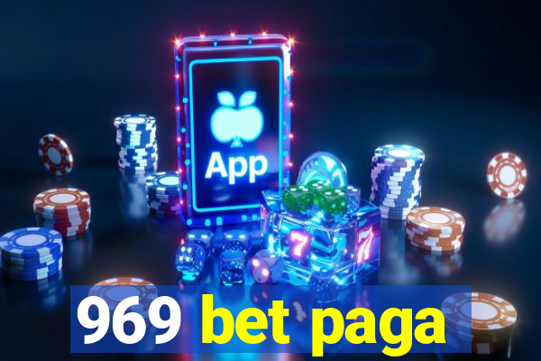 969 bet paga