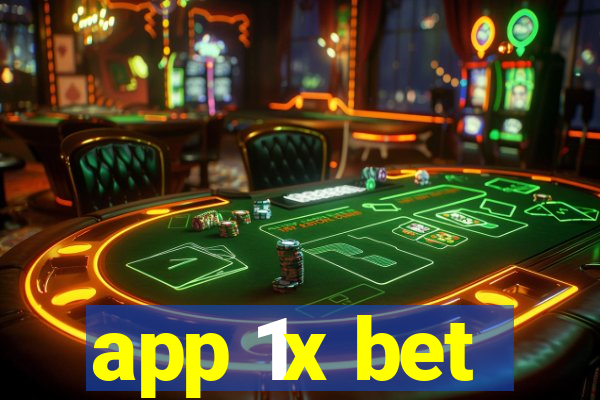 app 1x bet