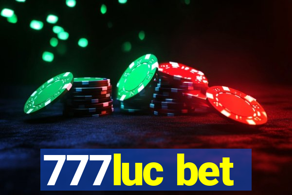 777luc bet