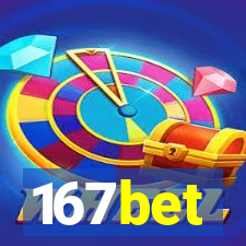 167bet