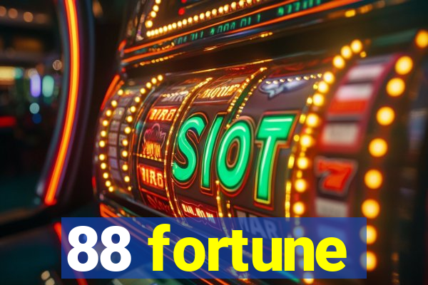 88 fortune