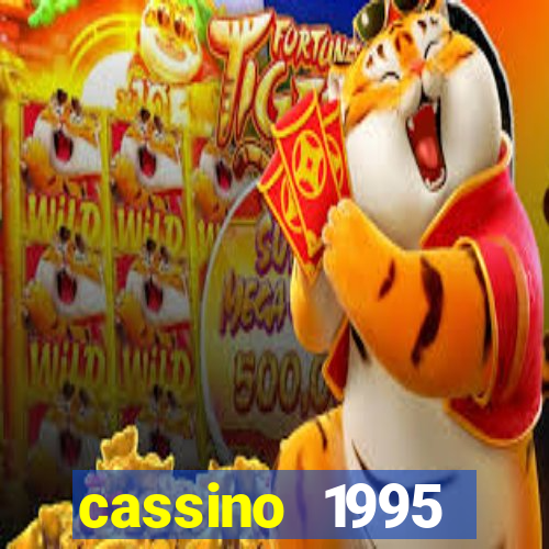 cassino 1995 dublado online