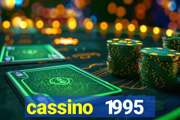 cassino 1995 dublado online