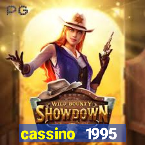 cassino 1995 dublado online