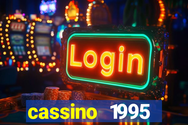 cassino 1995 dublado online