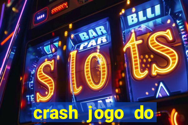 crash jogo do bicho online