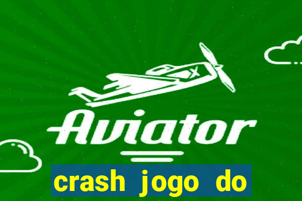 crash jogo do bicho online