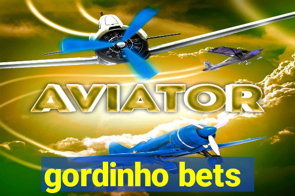 gordinho bets