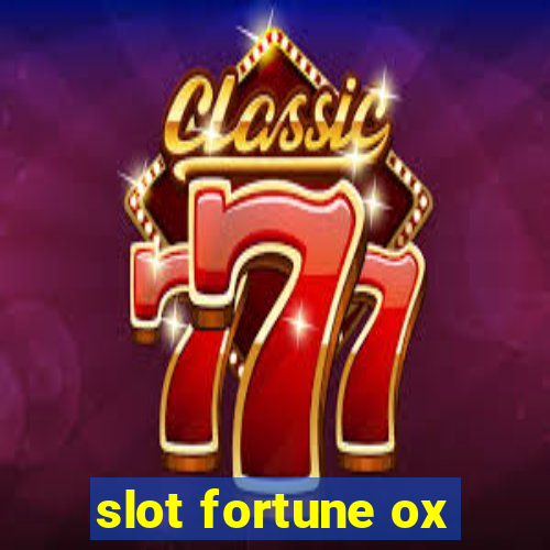 slot fortune ox