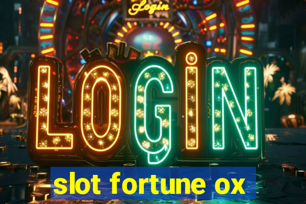 slot fortune ox