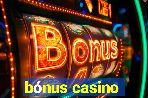 bónus casino