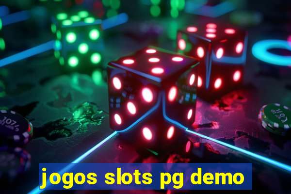 jogos slots pg demo