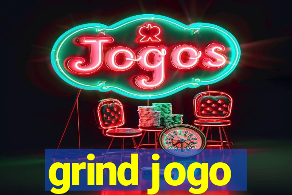 grind jogo