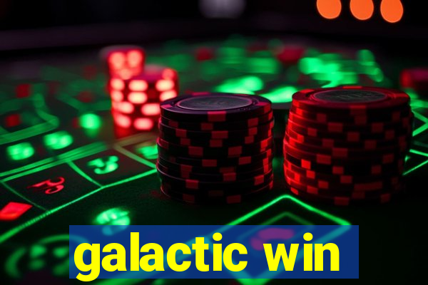 galactic win