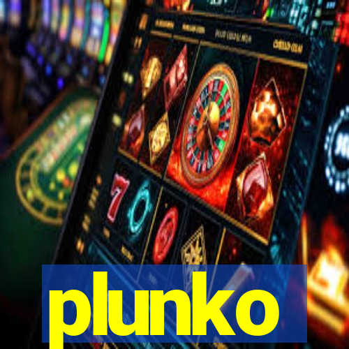 plunko