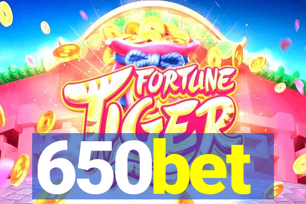 650bet