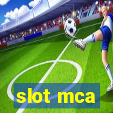 slot mca