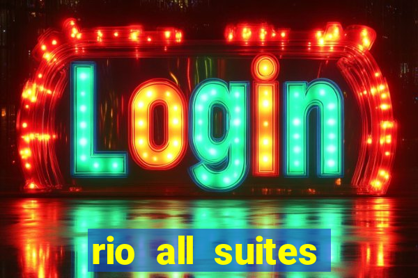 rio all suites hotel and casino