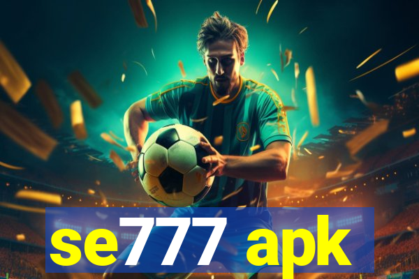 se777 apk