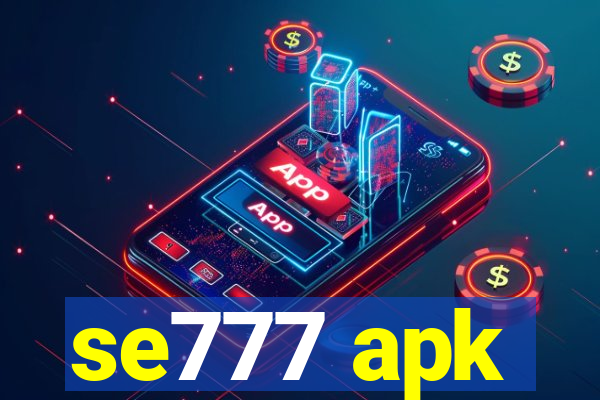 se777 apk