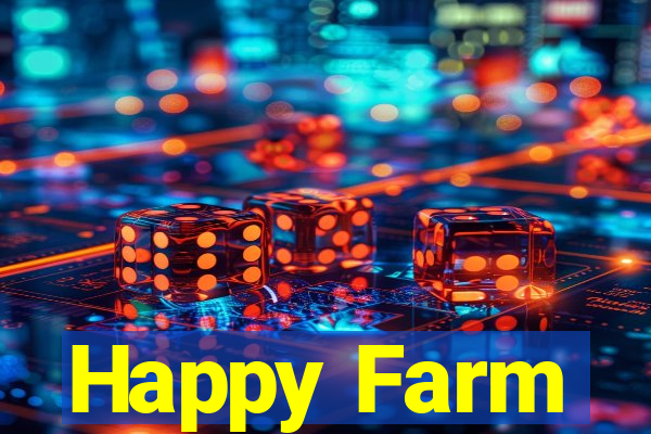 Happy Farm