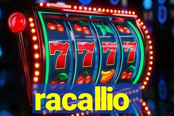 racallio